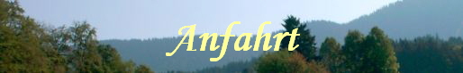 Anfahrt