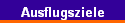 Ausflugsziele