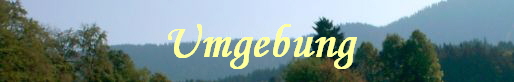 Umgebung